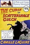 The Curse of Scattershale Gulch, a Mick and Casey Mystery Novelette