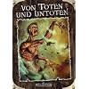Von Toten und Untoten