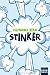 Books : Stinker!