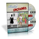 Ballet Unchained: A Ballet Class at Home (Intermediate/Advanced)