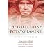 The Great Irish Potato Famine