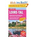 MARCO POLO Reisef�hrer Loire-Tal: Reisen mit Insider-Tipps. Mit Reiseatlas und Sprachf�hrer Franz�sisch