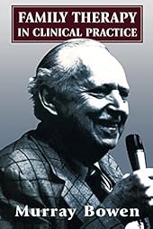 Family Therapy in Clinical Practice-Wow! eBook