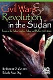 Civil Wars and Revolution in the Sudan