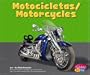 Motocicletas/Motorcycles (Maquinas maravillosas/Mighty Machines)