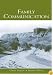 Family Communication (Lea's Communication Series)