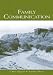 Family Communication (Lea's Communication Series)