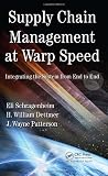 Supply Chain Management at Warp Speed: Integrating the System from End to End