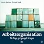 Arbeitsorganisation