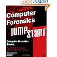 Computer Forensics JumpStart (Jumpstart (Sybex))