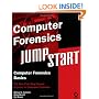 Computer Forensics JumpStart (Jumpstart (Sybex))