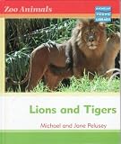 Zoo Animals: Lions and Tigers  Macmillan Library (Zoo Animals - Macmillan Young Library)