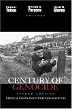 A Century of Genocide: Critical Essays and Eyewitness Accounts