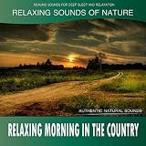 Relaxing Morning in the Country: Relaxing Sounds of Nature