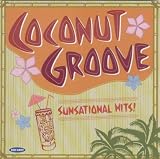 Coconut Groove: Sunsational Hits