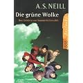 Die gr�ne Wolke: Den Kindern von Summerhill erz�hlt