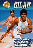 Gilad: The 60 & 30 Minute Low Impact Workouts