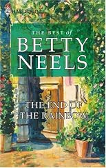 The End Of The Rainbow (Best of Betty Neels)