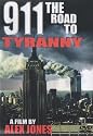 911: The Road to Tyranny