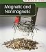 Magnetic and Nonmagnetic (My World of Science)