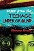 Notes from the Teenage Underground
