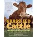 Grass-Fed Cattle: How to Produce and Market Natural Beef