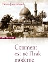 Comment est n� l'Irak moderne ?