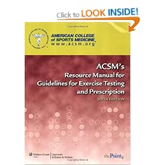 ACSM's Resource Manual for Guidelines for Exercise Testing and Prescription