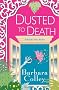 Dusted to Death (A Charlotte La Rue Mystery)