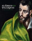 El Greco to Velázquez : art during the reign of Philip III
