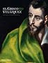 El Greco to Velázquez: Art During the Reign of Philip III
