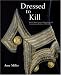 Dressed to Kill: British Naval Uniform, Masculinity and Contemporary Fashions, 1748 - 1857