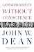 Conservatives Without Conscience