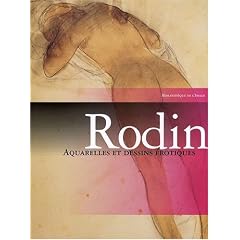 Rodin. aquarelles et dessins �rotiques