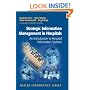 Strategic Information Management in Hospitals: An Introduction to Hospital Information Systems (Health Informatics)