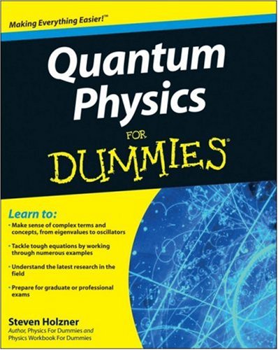 Quantum Physics For Dummies (For Dummies (Math & Science))