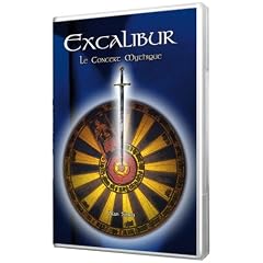 Excalibur : Le concert mythique