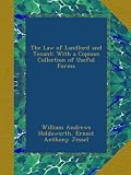 The Law of Landlord and Tenant: With a Copious Collection of Useful Forms
