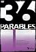 36 Parables: Purple: The Parables of the Friend at Midnight, the Shrewd Manager, and ...