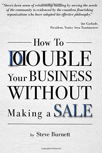 how to double your business without making a sale