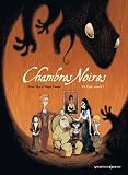Chambres Noires Tome 1 : Esprit, es-tu l� ?
