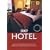 AA The Hotel Guide 2007 (AA Lifestyle Guides)