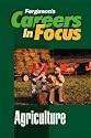 Agriculture (Careers in Focus)