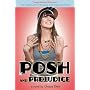 Posh and Prejudice by Grace Dent