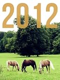 2012 Calendar: Horses (US Edition)