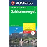 Gro�er Wanderatlas Salzkammergut: 120 See- und Almwanderungen, Bergtouren und Klettersteige. Mit Dachstein-Rundwanderwegvon "Wolfgang Heitzmann"