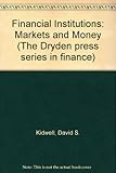 Financial institutions, markets and money