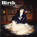 Birth(初回限定盤)