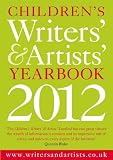 Children`s Writers` & Artists` Yearbook 2012 (Writers` and Artists`)
