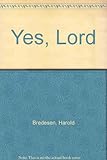 'Yes, Lord'